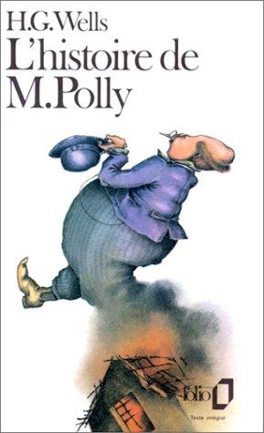 H. G. Wells: L'Histoire de M. Polly (Paperback, French language, Gallimard)
