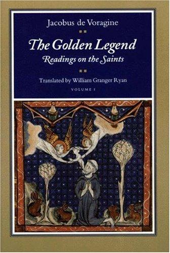 Jacobus de Voragine: The golden legend (1993, Princeton University Press)
