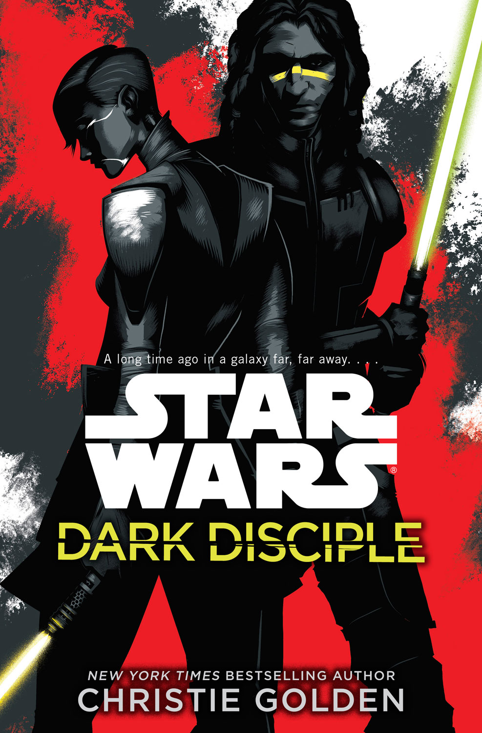 Christie Golden, Katie Lucas: Dark Disciple (2015, Random House Publishing Group)