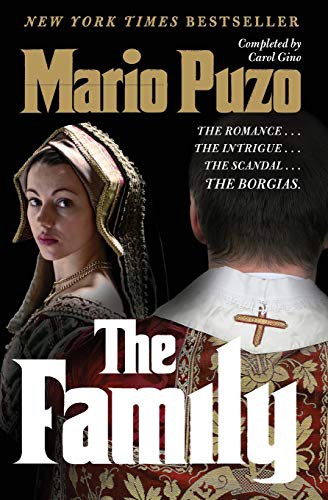 Mario Puzo: The Family (Paperback, 2011, William Morrow Paperbacks, William Morrow & Company)