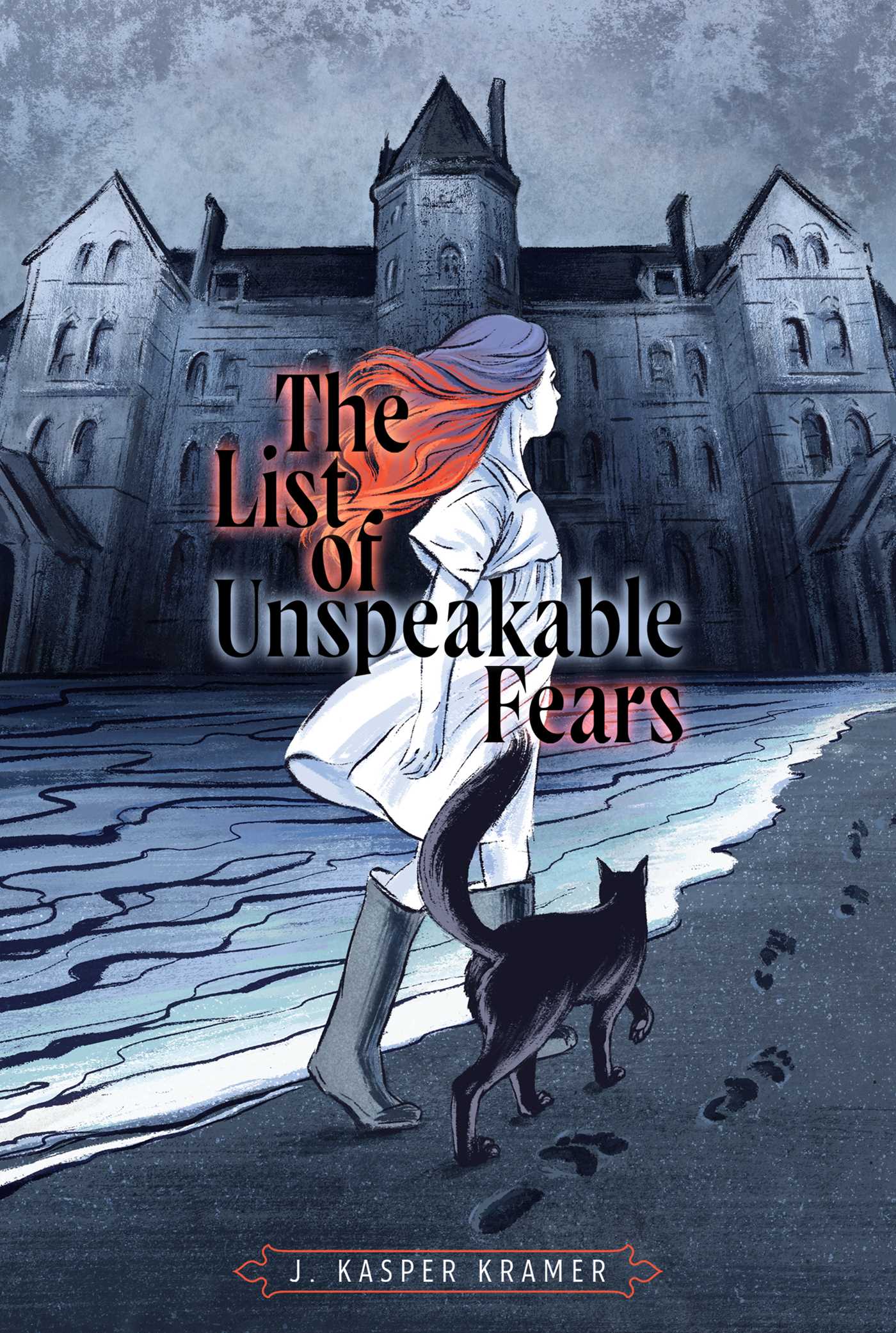 J. Kasper Kramer: The List of Unspeakable Fears (Paperback, 2022, Atheneum Books for Young Readers)