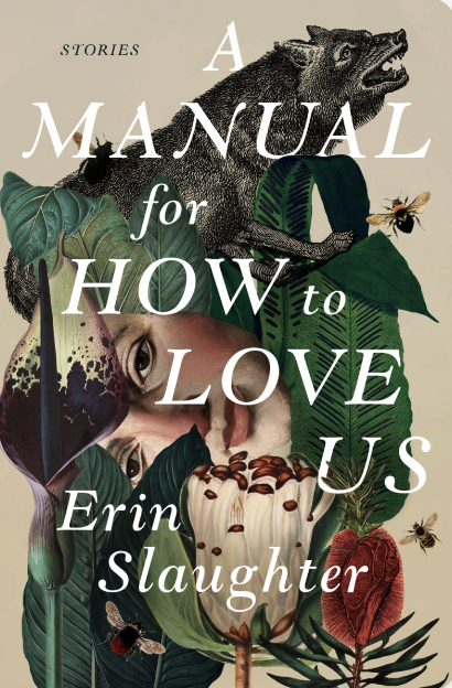 Erin Slaughter: Manual for How to Love Us (2023, HarperCollins Publishers)