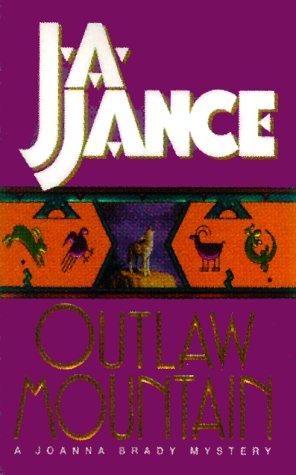 J. A. Jance: Outlaw Mountain (Joanna Brady Mysteries (Audio)) (AudiobookFormat, 1999, Audio Literature)