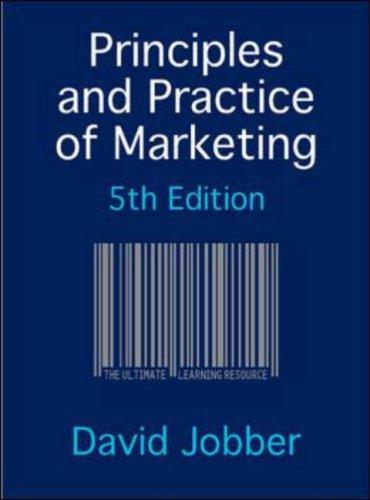 David Jobber: Principles and Practice of Marketing (2007, McGraw-Hill Publishing Co.)