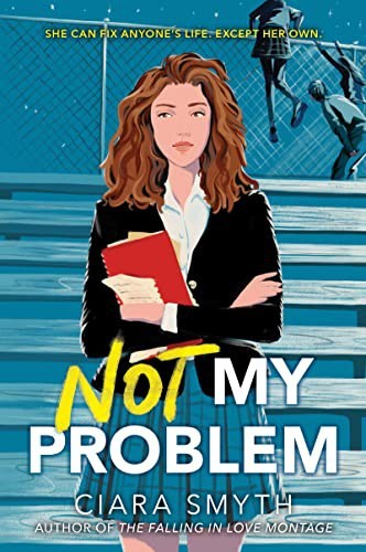 Ciara SMYTH: Not My Problem (2021, TBS/GBS/Transworld)