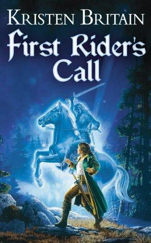 Kristen Britain: First Rider's Call (Paperback, 2005, Pocket Books)