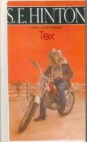 S. E. Hinton: Tex (Hardcover, 1999, Tandem Library)