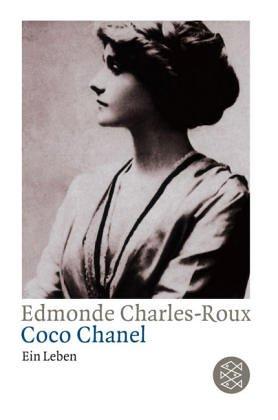 Edmonde Charles-Roux: Coco Chanel. Ein Leben. (Paperback, 1990, Fischer (Tb.), Frankfurt)