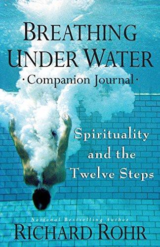Richard Rohr: Breathing Under Water (2015)