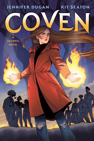 Jennifer Dugan, Kit Seaton: Coven (G.P. Putnam's Sons Books For Young Readers)