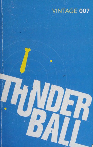 Ian Fleming: Thunderball (2012, Penguin Random House)