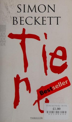 Simon Beckett: Tiere (German language, 2011, Rowohlt Taschenbuch)