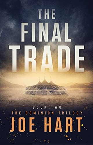 Joe Hart: Final Trade (2016, Amazon Publishing, Thomas & Mercer)