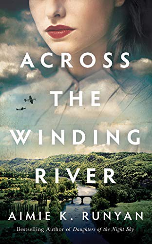 Lisa Flanagan, Michael Crouch, Aimie K. Runyan, Kathleen Gati: Across the Winding River (AudiobookFormat, 2020, Brilliance Audio)