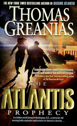 Thomas Greanias: The Atlantis prophecy (Paperback, 2008, Pocket Books)