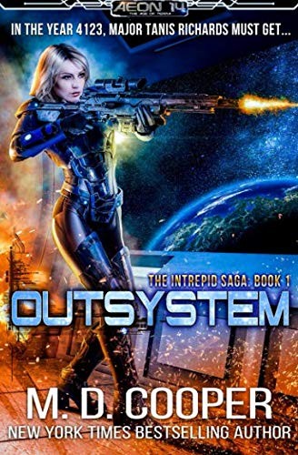 M. D. Cooper: Outsystem (Paperback, 2012, CreateSpace Independent Publishing Platform)