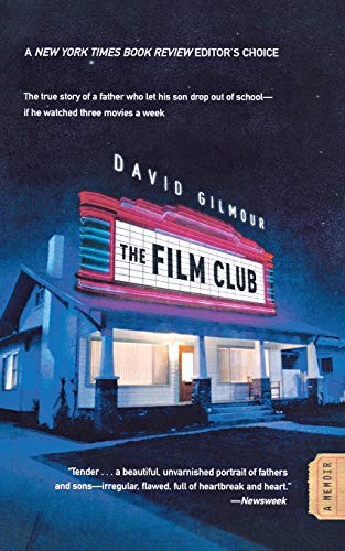 David Gilmour: The Film Club (Paperback, 2009, Twelve)