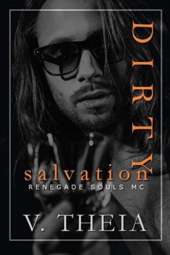 V. Theia: Dirty Salvation (Paperback, 2017, Independently Published, Independently published)