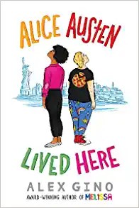 Alex Gino: Alice Austen Lived Here (Hardcover, 2022, Scholastic Press)