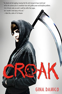Gina Damico: Croak (2012, Houghton Mifflin Harcourt)