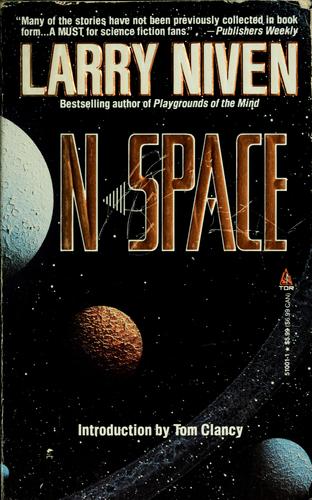 Larry Niven: N-space (1991, Tom Doherty Associates)