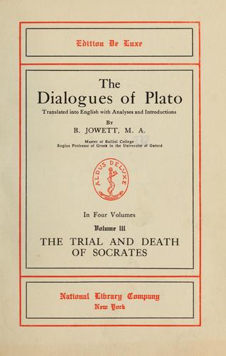 Platone: The dialogues of Plato (1914, Hearst's International Library Co.)