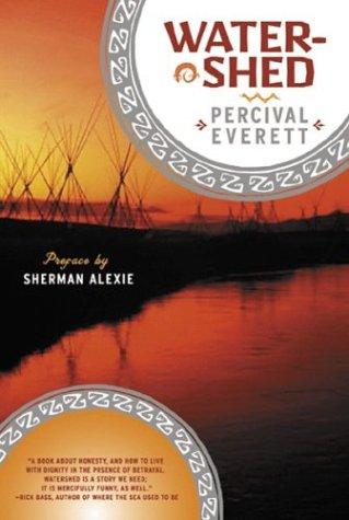Percival L. Everett (duplicate): Watershed (2003, Beacon Press)