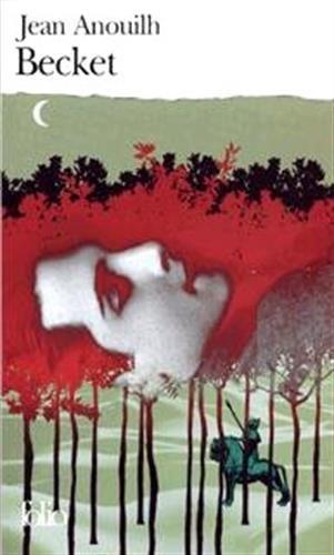 Jean Anouilh: Becket ou l'honneur de Dieu (French language, 1972)