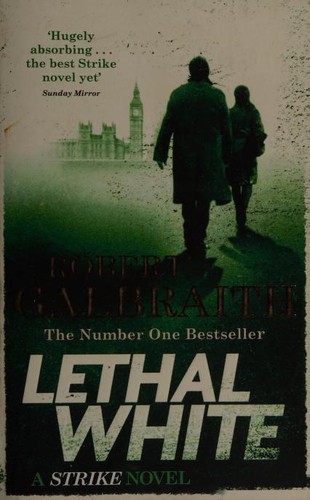 J.K. Rowling: Lethal White (2019, Little, Brown Book Group Limited)