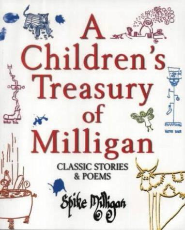 Spike Milligan: A Children's Treasury of Milligan (Paperback, Virgin Books)