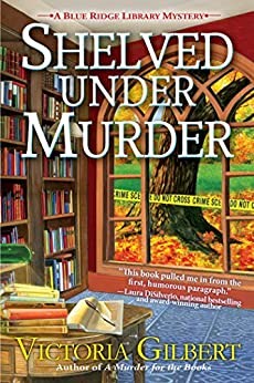 Victoria Gilbert: Shelved under murder (2018)