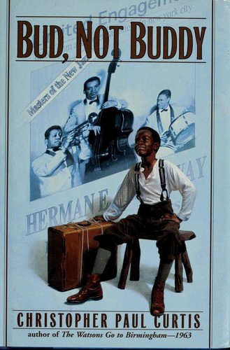 Christopher Paul Curtis: Bud, not Buddy (1999, Delacorte Press)