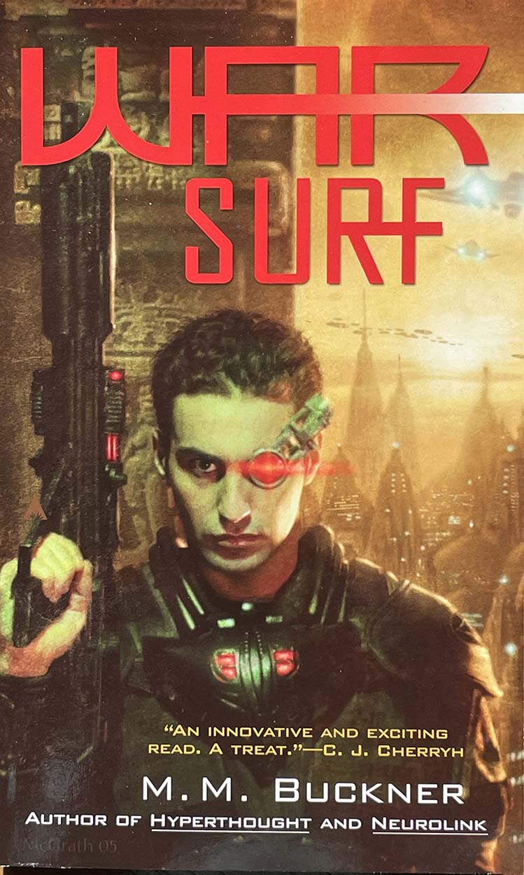 M. M. Buckner: War Surf (Paperback, 2005, Ace)