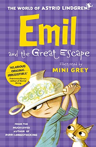 Astrid Lindgren, Mini Grey: Emil and the Great Escape (2020, Oxford University Press, OUP Oxford)