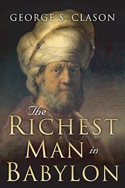 George S. Clason, Charles Conrad, Best Success Books: The Richest Man in Babylon (2015, CreateSpace Independent Publishing Platform, Createspace Independent Publishing Platform)