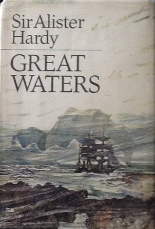 Alister Clavering Hardy: Great Waters (Hardcover, 1967, Collins, London)