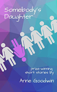 Anne Goodwin: Somebody's Daughter (Annecdotal Press)