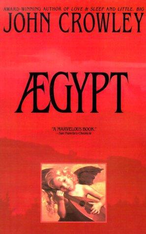 John Crowley: Aegypt (1994)