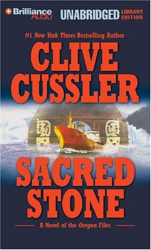 Clive Cussler: Sacred Stone (AudiobookFormat, 2004, Brilliance Audio Unabridged Lib Ed)
