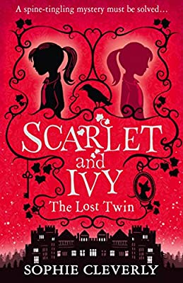 Sophie Cleverly: The Lost Twin (Paperback, 2015, Harper Collins Children's Books)