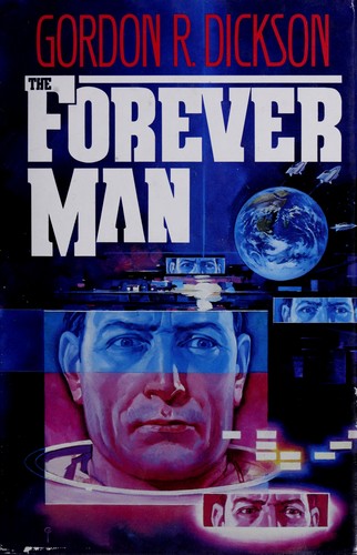 Gordon R. Dickson: The Forever Man (1986, Ace Science Fiction Books)