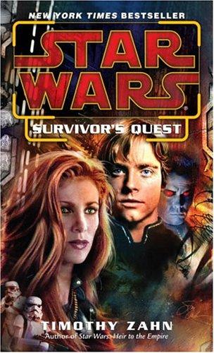 Timothy Zahn: Survivor's Quest (Star Wars) (Paperback, 2004, Del Rey)