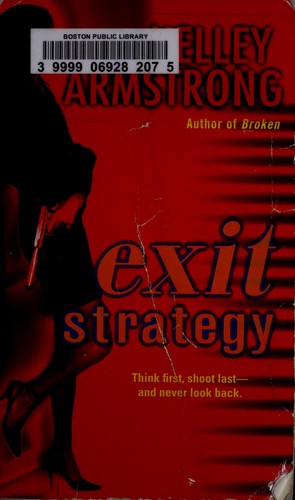 Kelley Armstrong: Exit strategy (2007, Bantam Books)