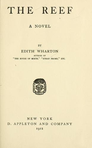 Edith Wharton: The reef (1912, D. Appleton and Company)