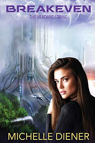 Michelle Diener: Breakeven (Paperback, Eclipse)