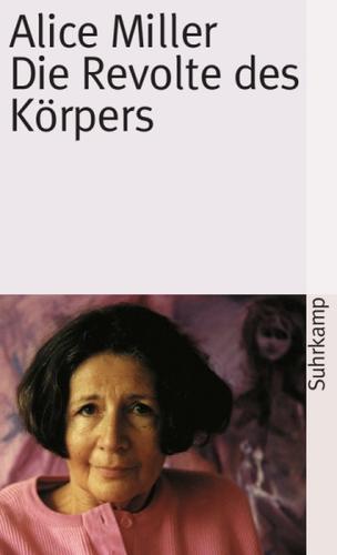 Peter A. Levine: Die Revolte des Körpers (Paperback, German language, 2005, Suhrkamp)