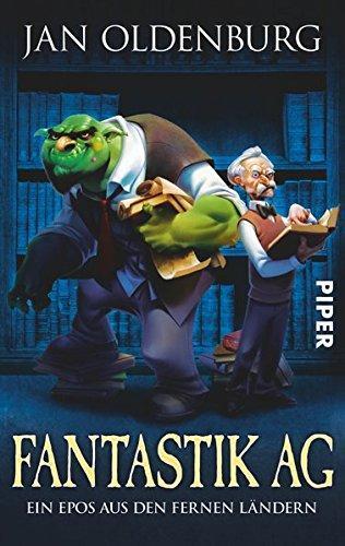 Jan Oldenburg: Fantastik AG (Paperback, German language)