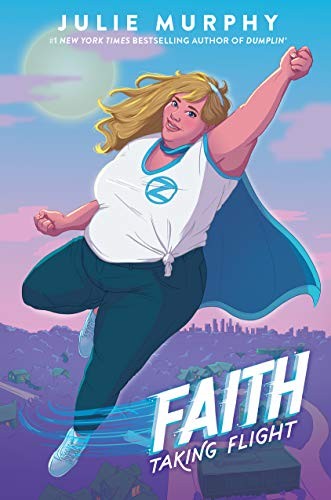 Julie Murphy: Faith (Hardcover, 2020, Balzer + Bray, Balzer & Bray/Harperteen)