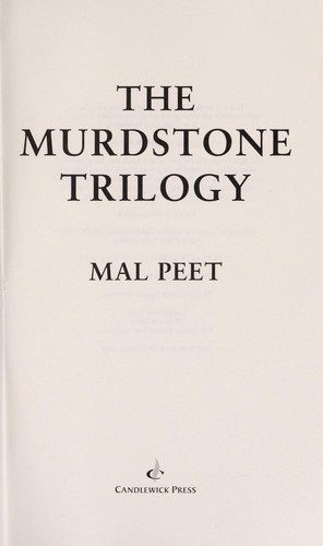 Mal Peet: The Murdstone trilogy (2015)