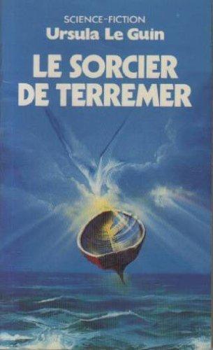 Ursula K. Le Guin (DUPLICATE), Rob Inglis: Le Sorcier de Terremer (French language, Presses Pocket)